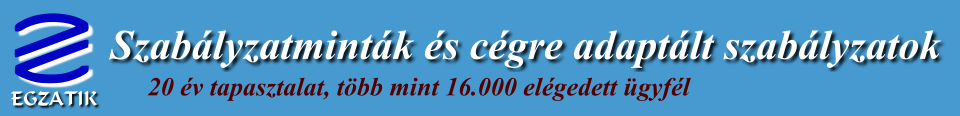 SzabÃ¡lyzatmintÃ¡k Ã©s cÃ©gre adaptÃ¡lt szabÃ¡lyzatok online, azonnal!